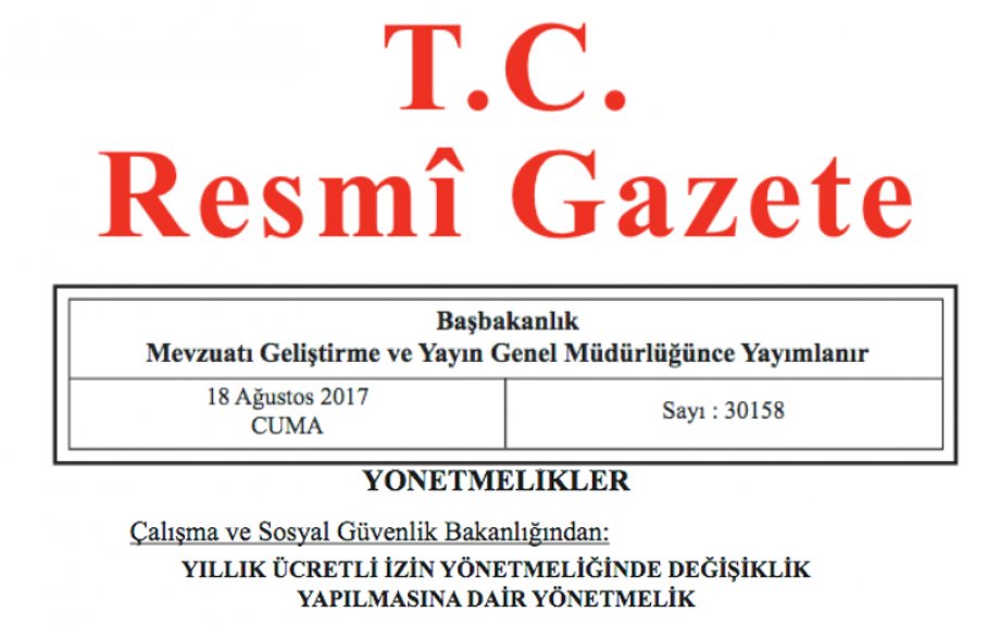 Yıllık Ücretli İzin Yönetmeliğinde Değişiklik Yapıldı