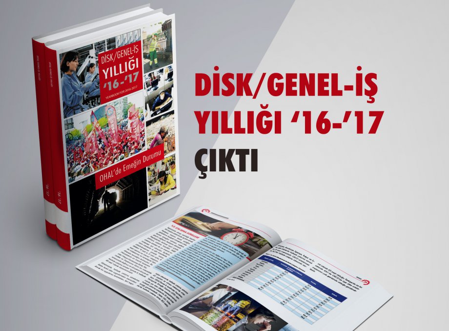 DİSK/Genel-İş Yıllığı ‘16-’17 Çıktı!