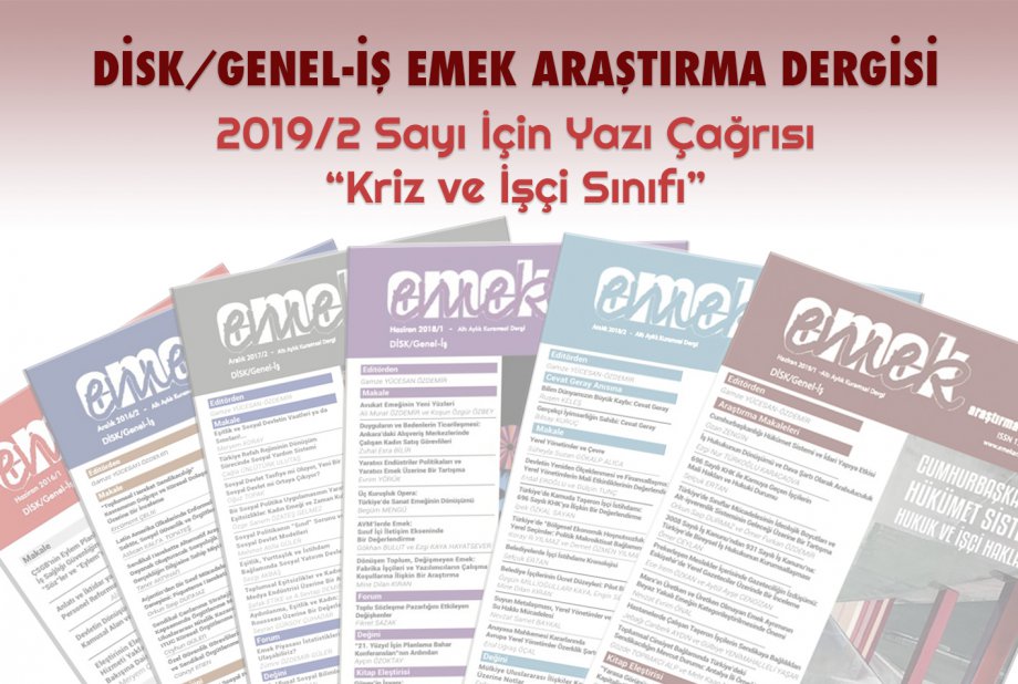 Emek Araştırma Dergisi 2019/2 Sayı İçin Yazı Çağrısı “Kriz ve İşçi Sınıfı”