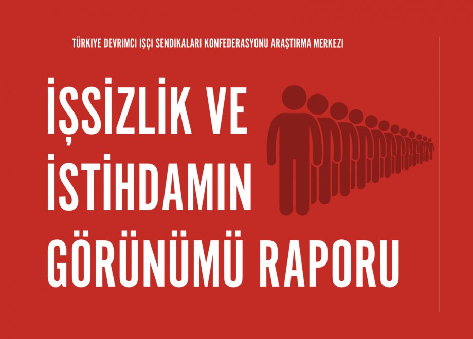 Türkiye Tarihinin En Büyük İşsizliği ve İstihdam Kaybı: 17,7 Milyon