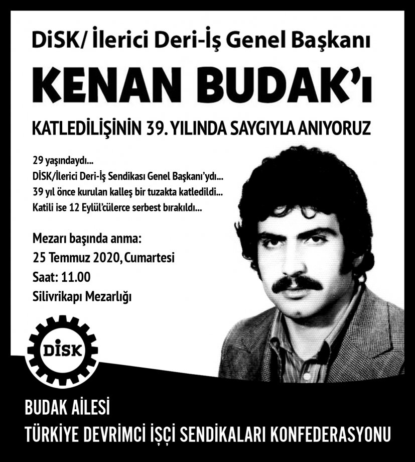  Kenan Budak’ı Katledilişinin 39. Yılında Anıyoruz