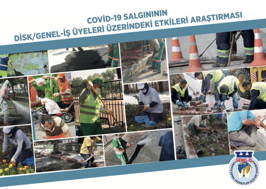 Covid-19 Salgınının DİSK/Genel-İş Üyeleri Üzerindeki Etkileri Araştırması