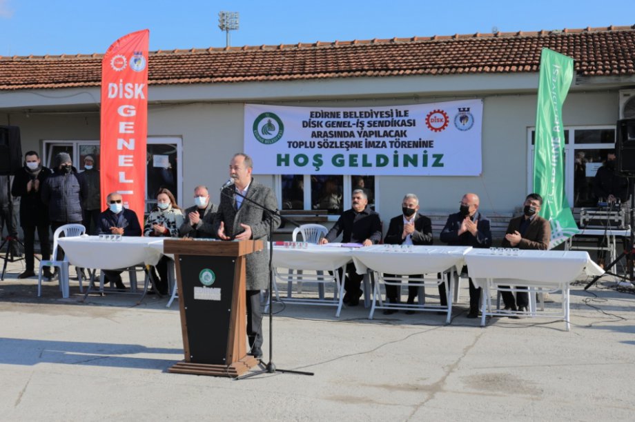 Edirne Belediyesi’nde Toplu İş Sözleşmesi İmzaladık