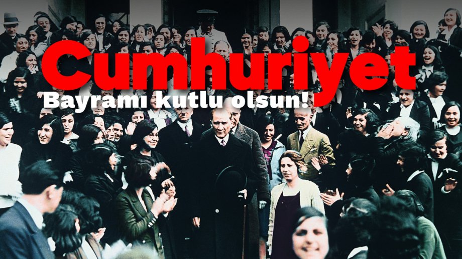 100. Yılında Cumhuriyet’i Kutluyoruz!