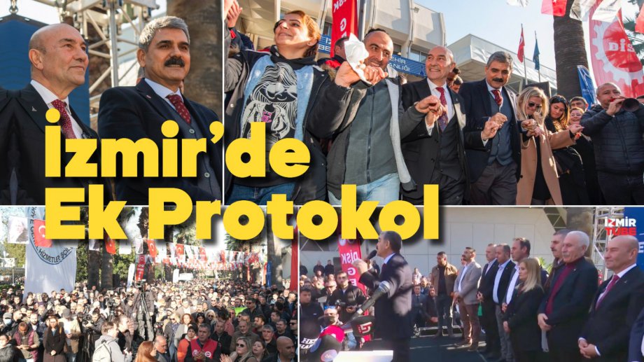 Sendikamız ile İzmir Büyükşehir Belediyesi Arasında Toplu İş Sözleşmesi Ek Protokol Töreni